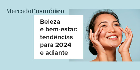 Beleza e bem-estar: tendências para 2024 e adiante
