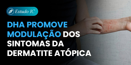 Modulação da Dermatite Atópica  DHA Auxilia no Controle dos Desequilíbrios Inflamatórios