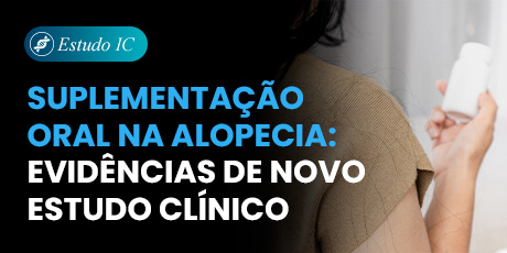 Suplementação Oral na Alopecia: Evidências de Novo Estudo Clínico