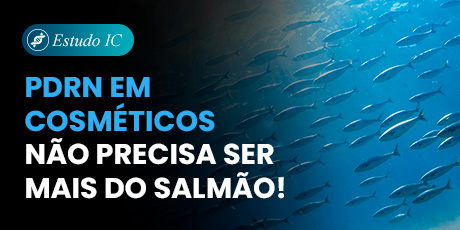 PDRN em cosméticos não precisa ser mais do Salmão!