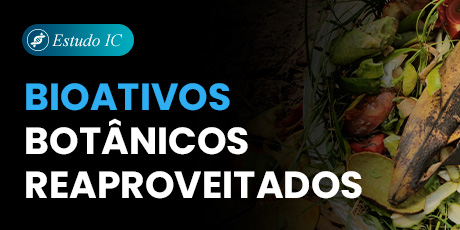 Bioativos reaproveitados na cosmética sustentável