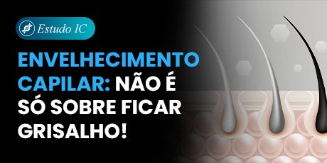 Envelhecimento Capilar: Não é Só Sobre Ficar Grisalho!