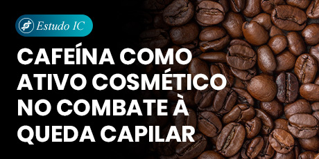 Cafeína como Ativo Cosmético no Combate à Queda Capilar