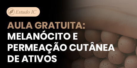 Aula Gratuita: Melanócito e permeação cutânea de ativos