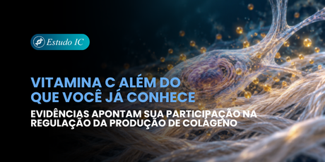 Vitamina C e colágeno: uma ação além da estrutura