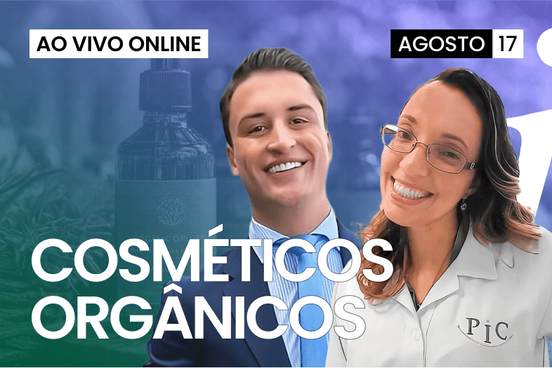 Cosméticos Orgânicos e Naturais | AO VIVO ONLINE