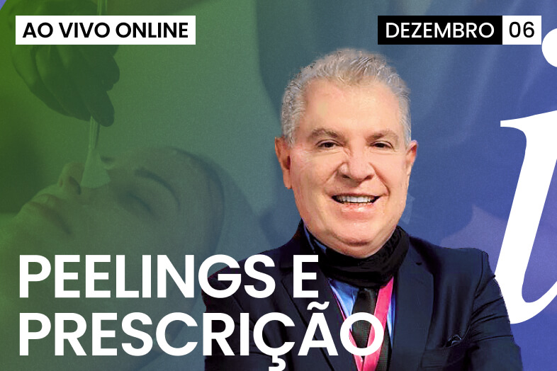 Peelings e Prescrição de Ativos | AO VIVO ONLINE