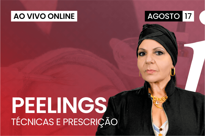 Peelings Técnicas e Prescrição | AO VIVO ONLINE 