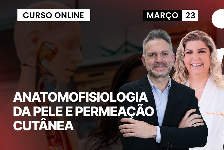 Anatomofisiologia da Pele e Permeação Cutânea | AO VIVO ONLINE
