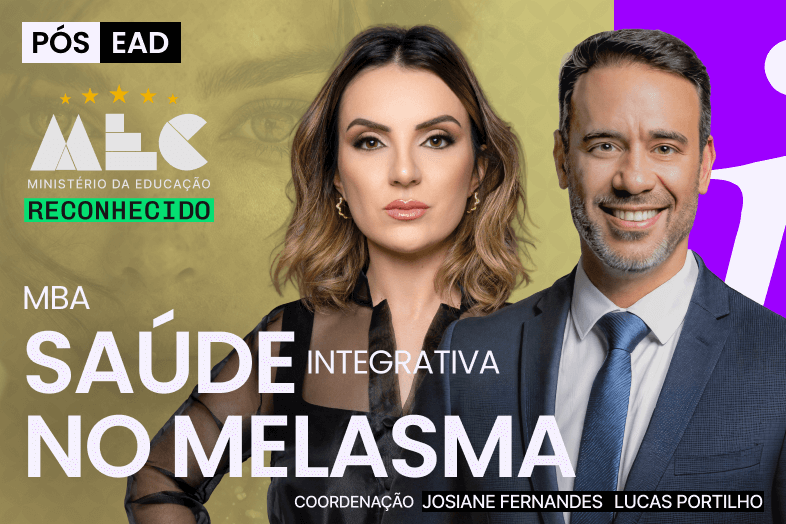 MBA Saúde Integrativa no Melasma - PÓS EAD - T1