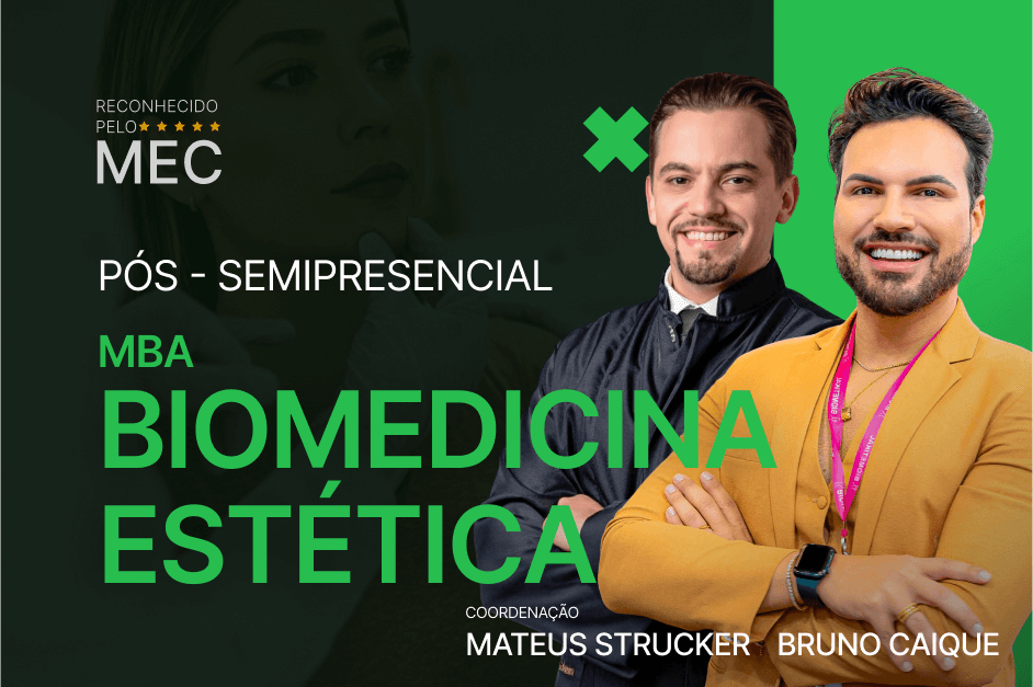 MBA Biomedicina Estética - PÓS SEMIPRESENCIAL - T8