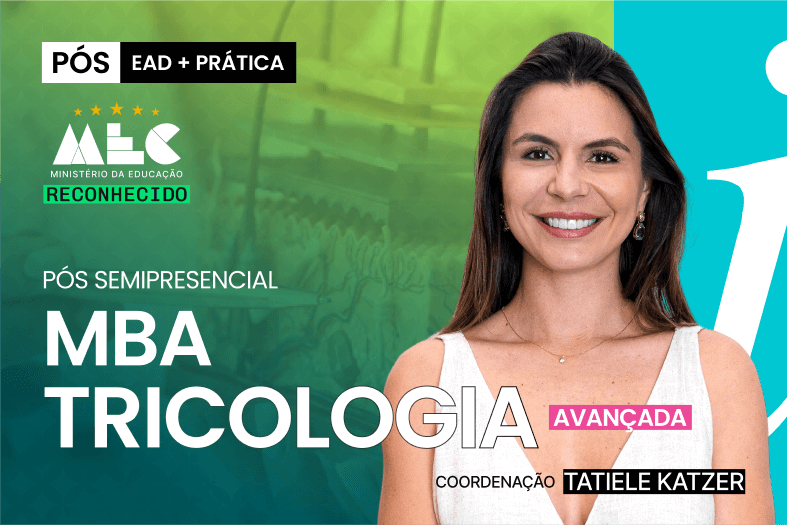 MBA Tricologia Avançada - PÓS SEMIPRESENCIAL - T2