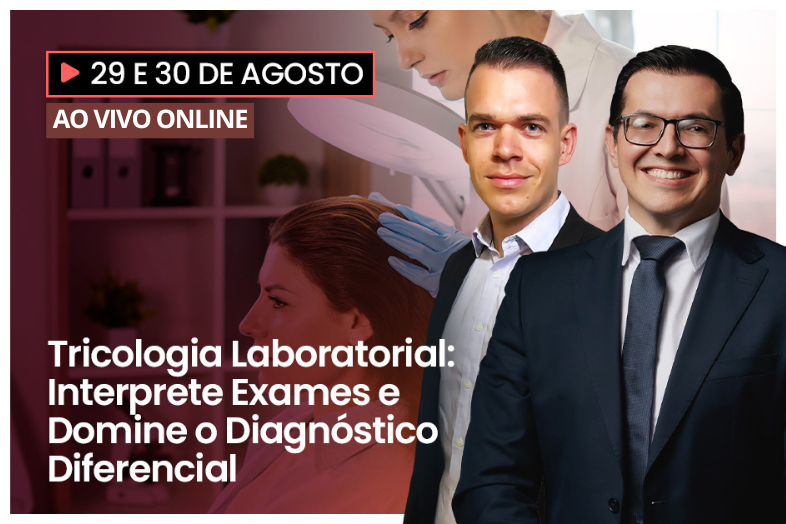 Tricologia Laboratorial | AO VIVO ONLINE 