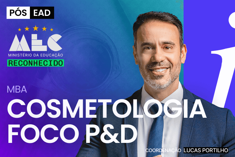MBA Cosmetologia com Foco em P&D - PÓS EAD - T12