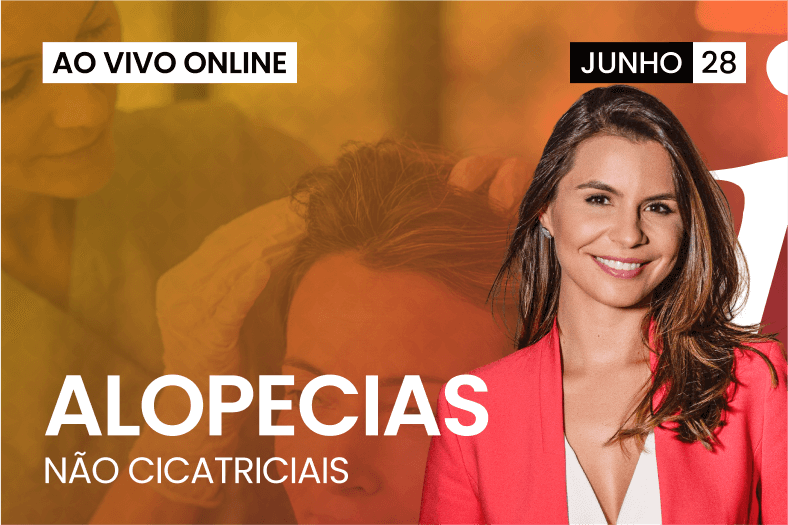 Alopecias Não Cicatriciais | AO VIVO ONLINE