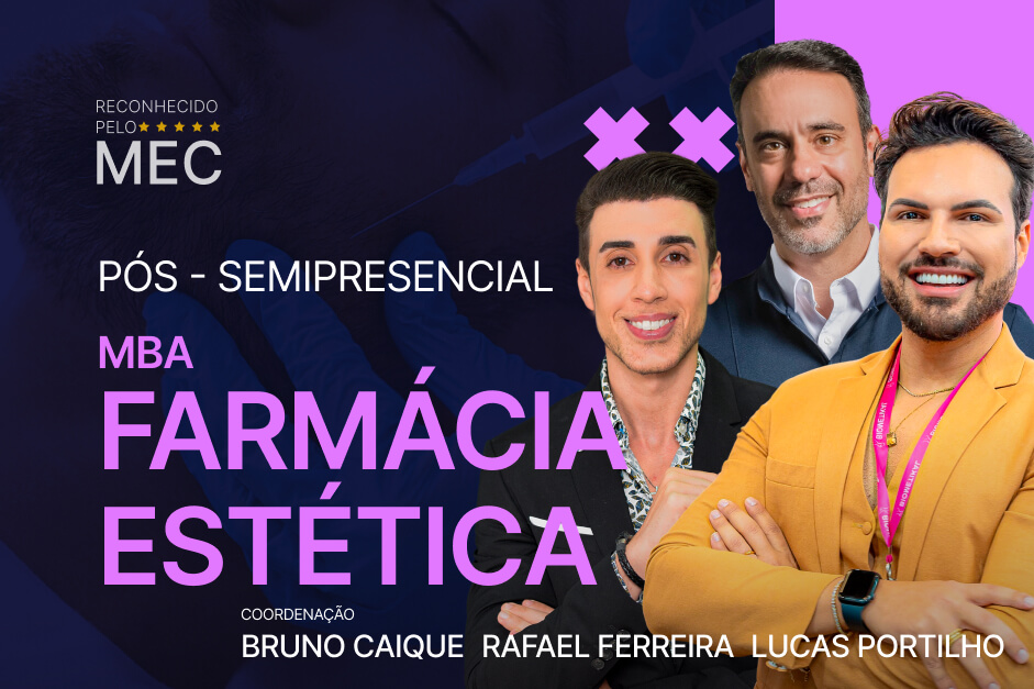 MBA Farmácia Estética - SEMIPRESENCIAL - ONLINE