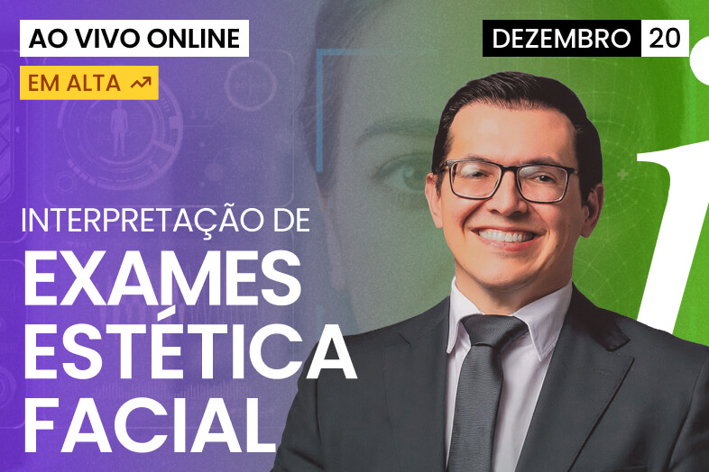 Exames Laboratoriais na Estética Facial | AO VIVO ONLINE