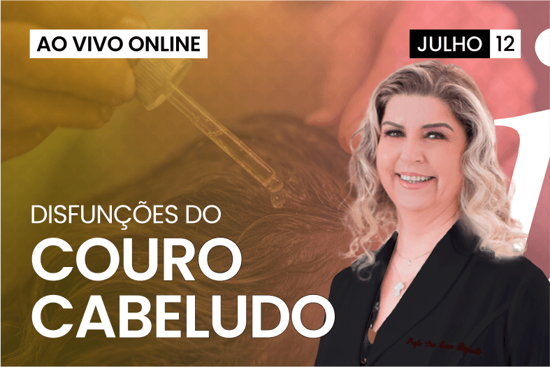 Disfunções do Couro Cabeludo | AO VIVO ONLINE