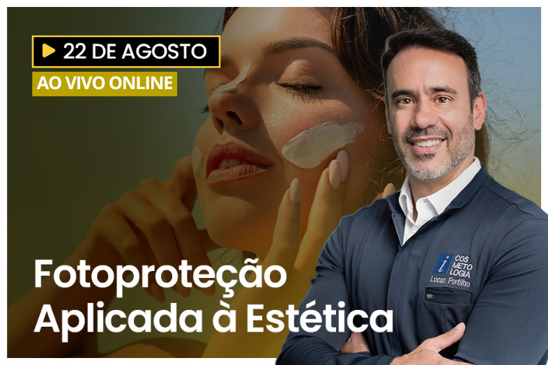 Fotoproteção Aplicada à Estética | AO VIVO ONLINE 