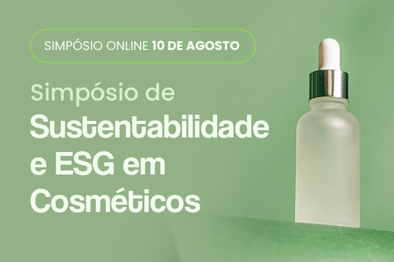 Simpósio de Sustentabilidade e ESG em Cosméticos