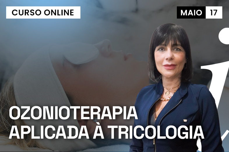 Ozonioterapia aplicada à Tricologia | AO VIVO ONLINE 